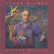 Review: Steve Kilbey - Sydney Rococo